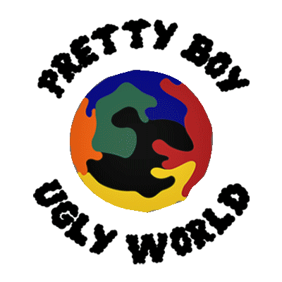Pretty Boy Ugly World